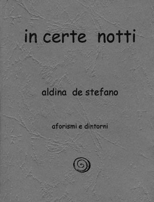copertina librino di Aldina De Stefano - in certe notti -